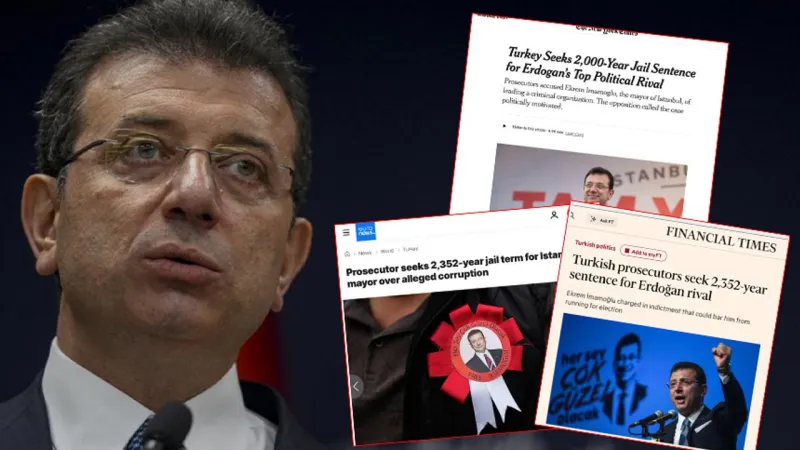 İmamoğlu'na Şok Hapis Talebi! Dünya Basını İddianameyi Nasıl Gördü?