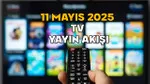 11 Mayıs TV Rehberi: Bugün Hangi Diziler ve Filmler Var?