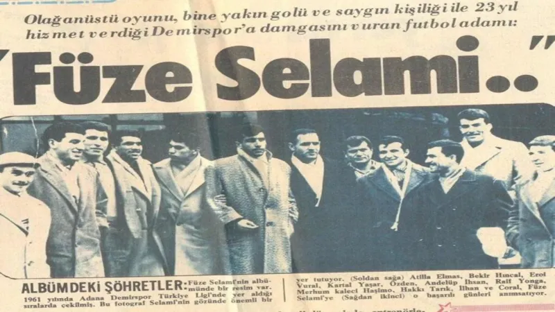 Füze Selami: Adana'nın 100 Gollü Efsanesi!