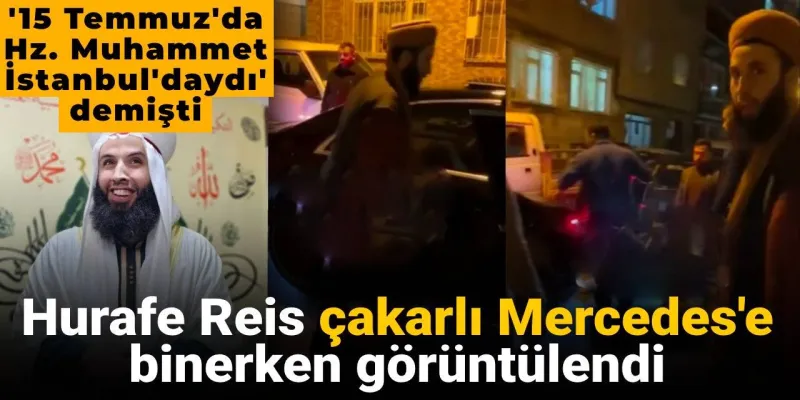 Hurafe Reis'in Çakarlı Mercedes'i Şok Etti! Ne İş?