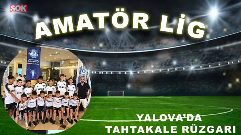 Tahtakale Kartalları Yalova'da Fırtına Gibi! Finalde